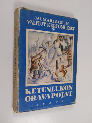 Jalmari Sauli : Ketunlukon oravapojat : seikkailuja talvi...