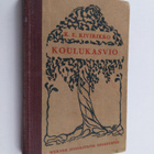 K. E. Kivirikko : Koulukasvio - pikkukuva 1
