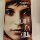 Parinoush Saniee; Kohtalon kirja - pikkukuva 1