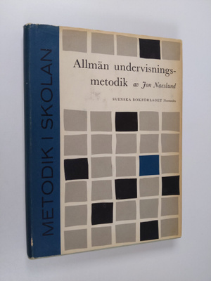 Jon Naeslund : Allmän undervisningsmetodik
