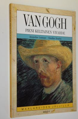 Jacqueline Loumaye : Van Gogh : pieni keltainen vivahde