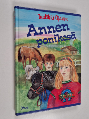 Tuulikki Ojanen : Annen ponikesä