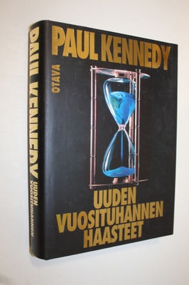 Paul Kennedy : Uuden vuosituhannen haasteet