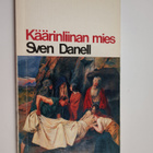 Sven Danell : Käärinliinan mies : tosiasioita ja ajatuksi... - pikkukuva 1