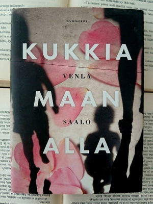 Venla Saalo - Kukkia maan alla (sid.)