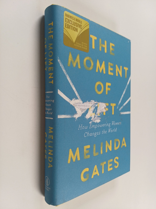 Melinda Gates : The Moment of Lift - How Empowering Women...