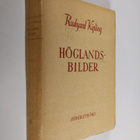 Rudyard Kipling : Höglandsbilder och andra berättelser - pikkukuva 1