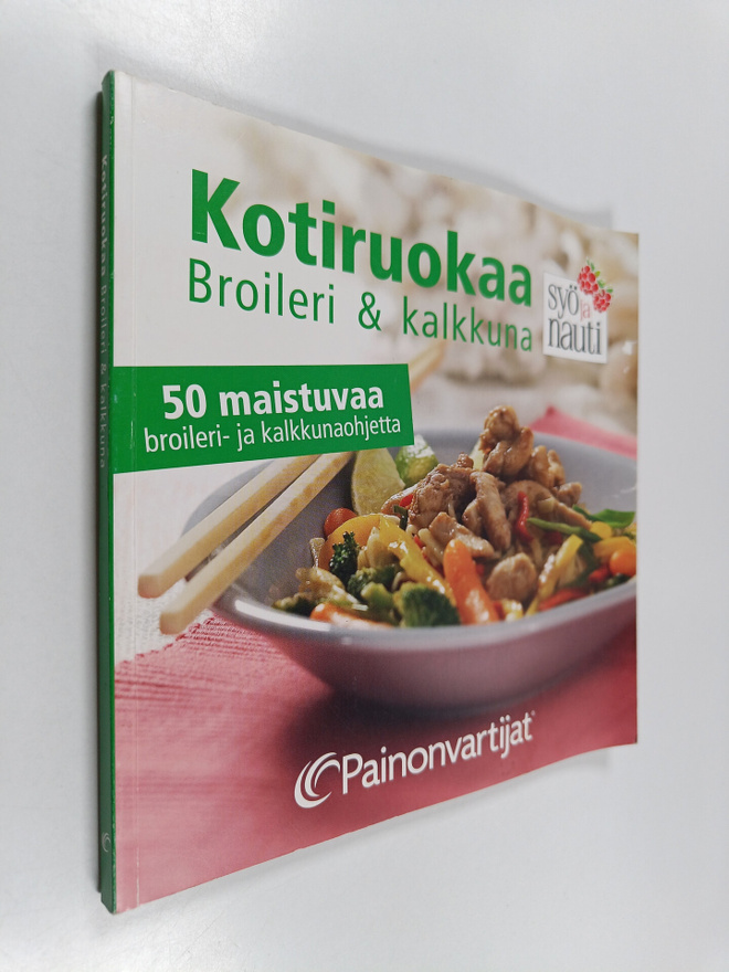 Kotiruokaa : broileri & kalkkuna