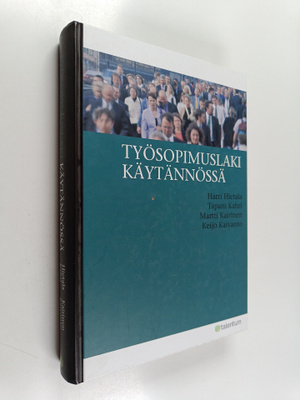 Tapani Kahri ym. : Työsopimuslaki käytännössä