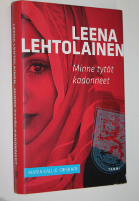 Leena Lehtolainen : Minne tytöt kadonneet