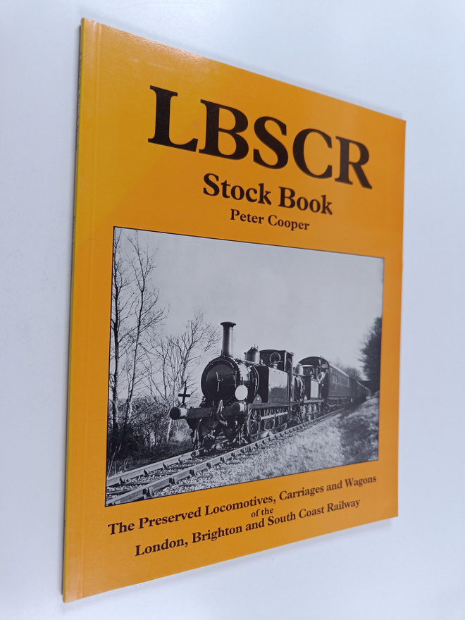 Peter Cooper : London, Brighton and South Coast Railway S...