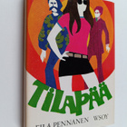 Eila Pennanen : Tilapää : rakkausromaani - pikkukuva 1