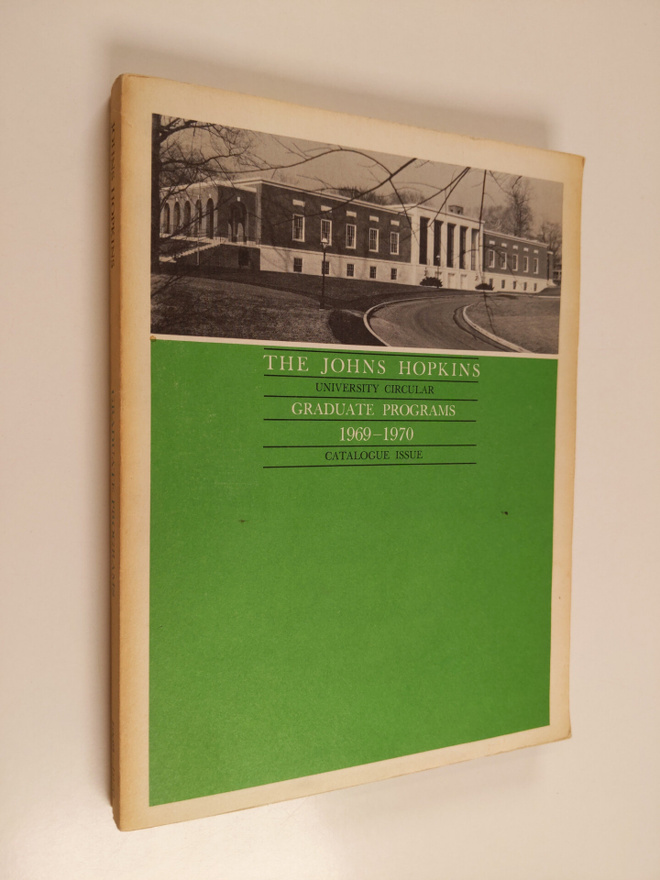 The John Hopkins university circular : Graduate programs ...