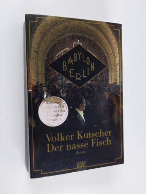 Volker Kutscher : Der nasse Fisch - Filmausgabe - Babylon...