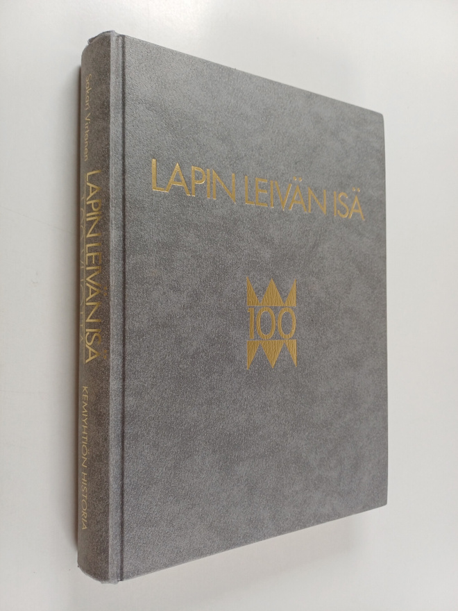 Sakari Virtanen : Lapin leivän isä 100 vuotta : kemiyhtiö...