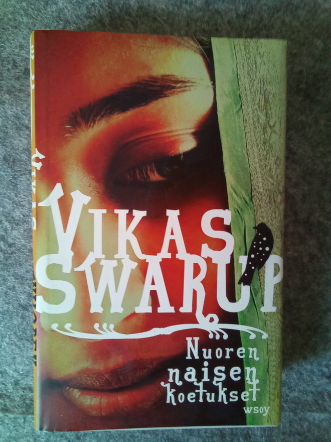 Vikas Swarup: Nuoren naisen koetukset