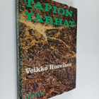 Veikko Huovinen : Tapion tarhat : metsäpoliittista tarkas... - pikkukuva 1