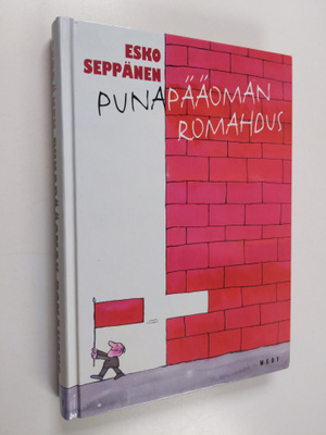 Esko Seppänen : Punapääoman romahdus