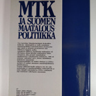 Ilkka Kananen : MTK ja Suomen maatalouspolitiikka Elintar... - pikkukuva 2