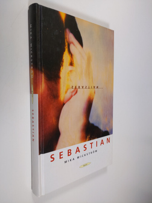 Mika Wickström : Sebastian