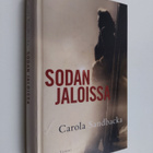 Carola Sandbacka : Sodan jaloissa - pikkukuva 1