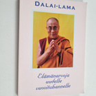 Dalai Lama XIV : Elämänarvoja uudelle vuosituhannelle - pikkukuva 1