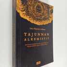 Gary Valentine Lachman : Tajunnan alkemistit : kuusikymme... - pikkukuva 1