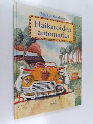 Markus Majaluoma : Haikaroiden automatka