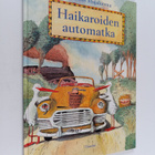 Markus Majaluoma : Haikaroiden automatka - pikkukuva 1