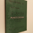Olavi Moilanen : Elämän puhuteltavana : tutkimus ahdistuk... - pikkukuva 1
