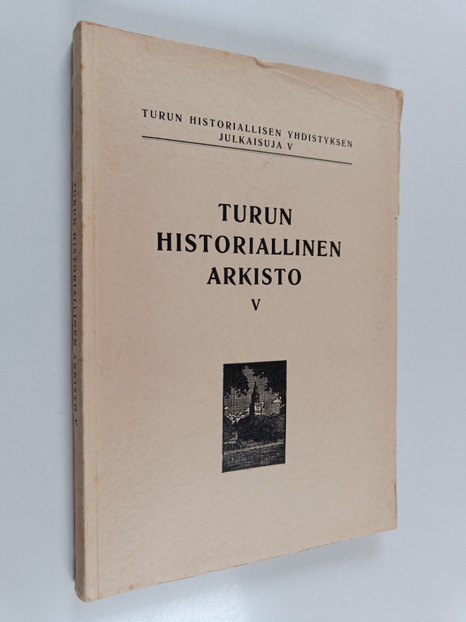 Turun historiallinen arkisto 5