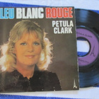 Petula Clark bleu blanc rouge 7 45 ranska 1973 - pikkukuva 1