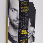 Matthew Quick : The Silver Linings Playbook - pikkukuva 1