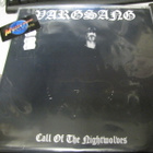VARGSANG - CALL OF THE NIGHTWOLVES LP KUIN UUSI - pikkukuva 1