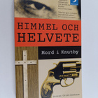 Terese Cristiansson : Himmel och helvete : mord i Knutby - pikkukuva 1