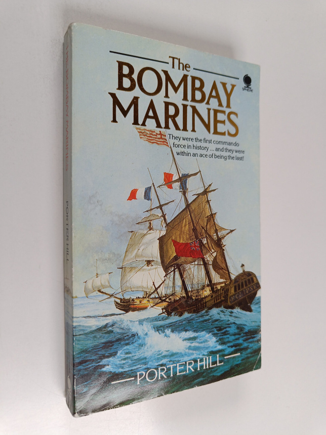 Porter Hill : The Bombay Marines