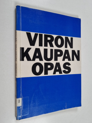 Kari Björk : Viron kaupan opas