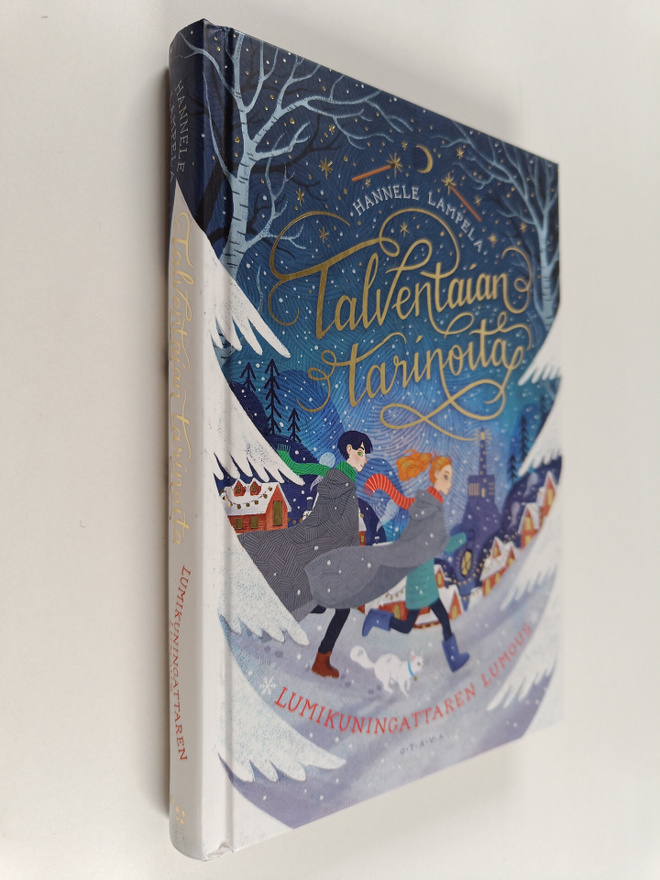 Hannele Lampela : Lumikuningattaren lumous