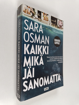Sara Osman : Kaikki mikä jäi sanomatta
