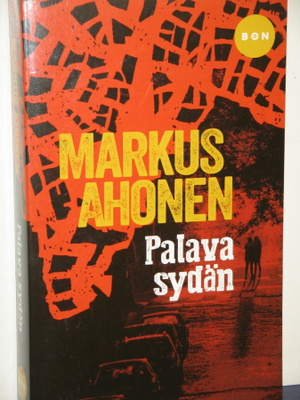 Markus Ahonen : Palava sydän