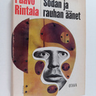 Paavo Rintala : Sodan ja rauhan äänet - pikkukuva 1