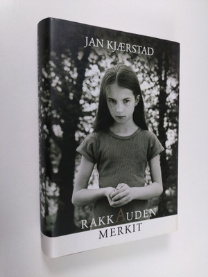 Jan Kjärstad : Rakkauden merkit