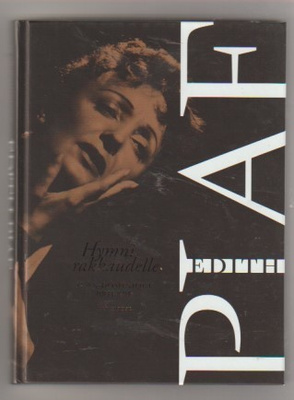 Brierre: Edith Piaf - hymni rakkaudelle