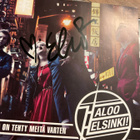 Haloo Helsinki . Maailma on tehty meitä varten nimmari CD - pikkukuva 2