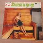SAUNA A GO GO Scandia – SLP 571 1972 Suomi - pikkukuva 1