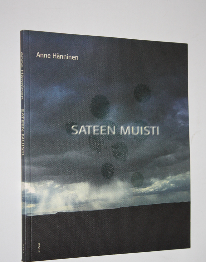 Anne Hänninen : Sateen muisti