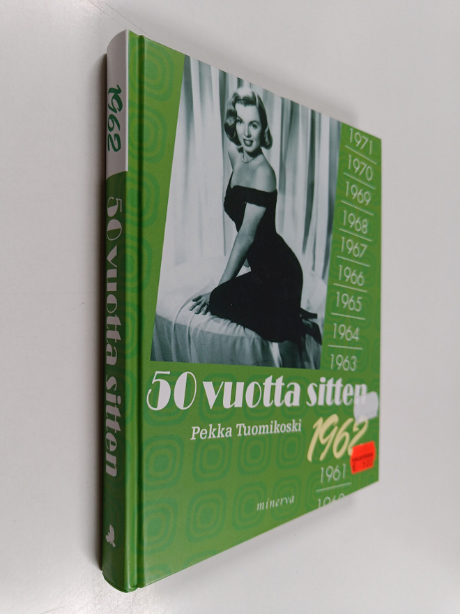 Pekka Tuomikoski : 50 vuotta sitten : 1962