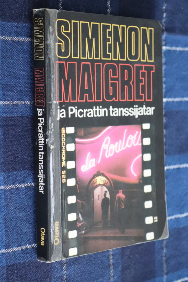 Simenon : Maigret ja Picrattin tanssijatar ( 3.p. 1983 k.po)