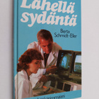 Berta Schmidt-Eller : Lähellä sydäntä : lääkäriromaani - pikkukuva 1