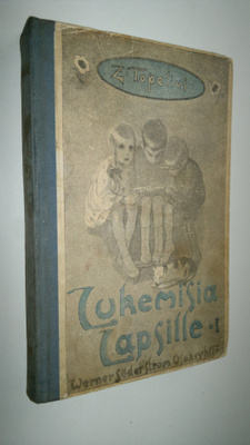 Zacharias Topelius : Lukemisia lapsille 1 nidos